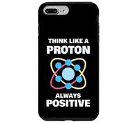 Ciencia Humor Siempre Positivo Piensa como un Protón Carcasa para iPhone 7 Plus/8 Plus