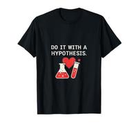 Ciencia Nerd Hipótesis Beaker Corazón Diseño Humor Camiseta