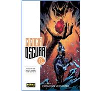 Ciencia oscura 5 | Jerome OpeÑa Y Matt Hollingswo Rick Remender, Matteo Scalera, Moreno Dinisio
