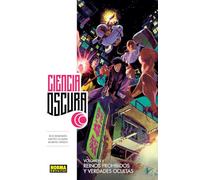 CIENCIA OSCURA 6.REINOS PROHIBIDOS Y VERDADES OCULTAS