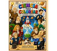Ciencia para colorear: Universo Librako