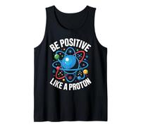 Ciencia Positiva de protones Atom Física Química Camiseta sin Mangas