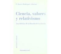 CIENCIA,VALORES Y RELATIVISMO (SIN COLECCION)