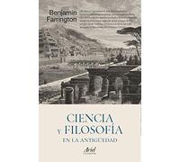 Ciencia y filosofía en la Antigüedad – Prólogo de José Ignacio Latorre – Ariel