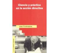 Ciencia Y Practica En La Accion Directiva