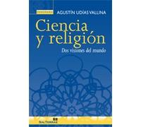 Ciencia y Religion. Dos Visiones Del Mundo: 13 (Panorama)