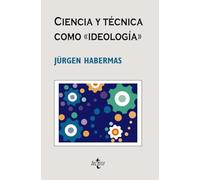 Ciencia y técnica como «ideología» (Filosofía - Cuadernos de Filosofía y Ensayo)