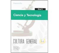 Ciencia y Tecnología. Nivel II. Cultura general