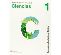 CIENCIAS APLICADAS I CIENCIAS NATURALES 1 FORMACION PROFESIONAL BASICA