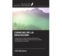 CIENCIAS DE LA EDUCACIÓN: CIENCIAS DE LA EDUCACIÓN: MEJORA DE LA COMPETENCIA INTERCULTURAL DE LOS FUTUROS PROFESORES DE IDIOMAS