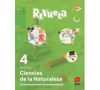 Ciencias de la Naturaleza. 4 Primaria. Revuela. Comunidad de Madrid