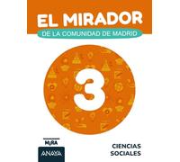 Ciencias Sociales 3. El mirador de la Comunidad de Madrid (Mira)