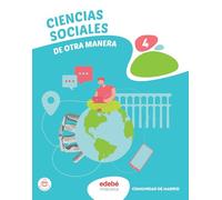 CIENCIAS SOCIALES 4 (De otra Manera)