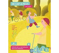 Ciències naturals 4 EPO - De cap a peus. Cos i salut (DUNA) (SIN COLECCION)