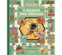 CIENCIOPOLE: O SEGREDO DAS ABELLAS (DIVULGATIVA)