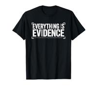 Cientifica Forense Todo Es Prueba Mentalidad Analista De Camiseta