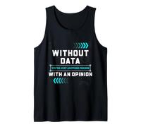 Científico de Datos Humor sin Datos Estadísticas Analítica Camiseta sin Mangas