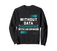 Científico de Datos Humor sin Datos Estadísticas Analítica Sudadera