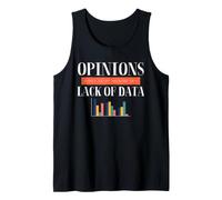 Científico de Datos Las Opiniones sobre Humor carecen de estadísticas de Datos Camiseta sin Mangas