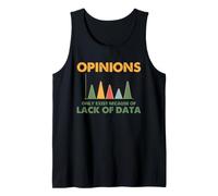 Científico de Datos Las Opiniones sobre Humor carecen de estadísticas de Datos Camiseta sin Mangas