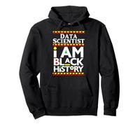 Científico de Datos Melanina Soy Negro Historia Trabajando Mamá Papá Sudadera con Capucha