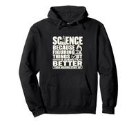 Científico Evidencia Hechos Ciencia Educación Humor Sudadera con Capucha