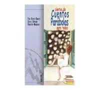 Cientos De Cuentos Parabolas Para Todos