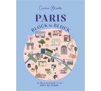 Cierra Block Paris, Block by Block (Tapa dura) Block by Block