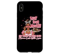 Cierra la Boca Come lo Que Hay en el Plato Mamá Carcasa para iPhone XS MAX