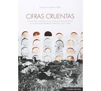 Cifras Cruentas. Las Víctimas Mortales De La Violencia Sociopolítica En La Segun