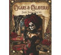Cigar & Calaveras: Junk Jorunaling Kit By Mindfullimage