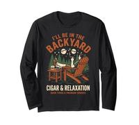 Cigar Lover Ill Be In The Backyard Funny Smoker Manga Larga