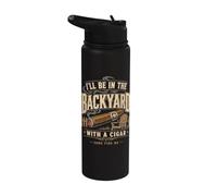 Cigar Lover Ill Be In The Backyard Funny Smoker Stainless Steel Insulated Water Bottle