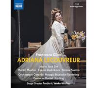 Cilea: Adriana Lecouvreur [Maria José Siri; Ksenia Dudnikova; Martin Muehle; Daniel Harding] [Naxos: NBD0153V] [Blu-ray] [Reino Unido]