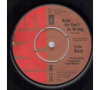 CILLA BLACK - BABY WE CAN'T GO WRONG 7 INCH (7" VINYL 45) UK EMI 1974
