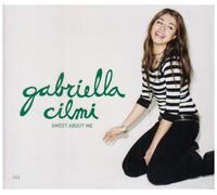 Cilmi, Gabriella - Sweet About Me