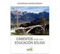 Cimientos para una educacion solida