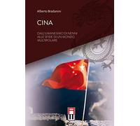Cina. Dall’umanesimo di Nenni alle sfide di un mondo multipolare