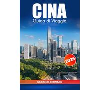 Cina Guida di viaggio 2026: Esplora Pechino, Shanghai e oltre, la destinazione da visitare, i monumenti storici, le attrazioni culturali e le principali attrazioni in Asia