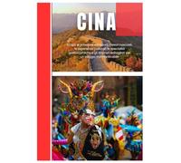 Cina guida di viaggio 2026: Scopri le principali attrazioni, i tesori nascosti, le esperienze culturali, le specialità gastronomiche e gli itinerari dettagliati per un viaggio indimenticabile