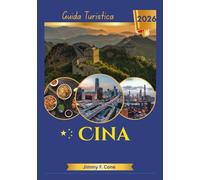 Cina Guida turistica 2026