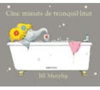 Cinc Minuts De Tranquil.litat (llibres Per A Somniar)