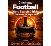 Cincinnati Football: Word Search & Trivia: 30 Puzzles for Super Fans