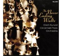 Cincinnati Pops Orch - The Never Ending Waltz