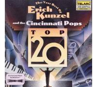 Cincinnati Pops Orchestra & Erich Kunzel - The Very Best of Erich Kunzel: Top 20 By Cincinnati Pops Orchestra & Erich Kunzel (2008-12-18)