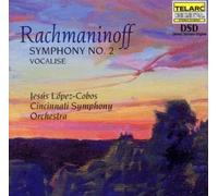 Cincinnati Symphony Orchestra & Jesus Lopez-Cobos - Rachmaninoff: Symphony No. 2 / Vocalise