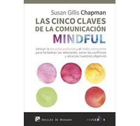 CINCO CLAVES DE LA COMUNICACION MINDFUL, LAS (ANICCA)