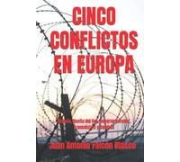 CINCO CONFLICTOS EN EUROPA: Abjasia, Osetia del Sur, Nagorno Karabaj, Transnistria y Dombás