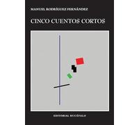 Cinco cuentos cortos