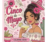 Cinco De Mayo: Coloring Book for Adults